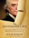 [The Jefferson Lies 01] • The Jefferson Lies